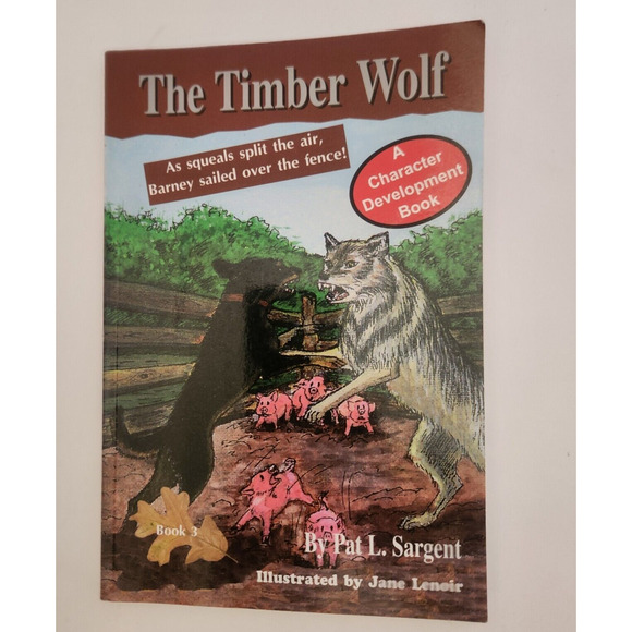 Other - [SIGNED] Timber Wolf (Barney the Bear Killer Series) by Pat Sargent